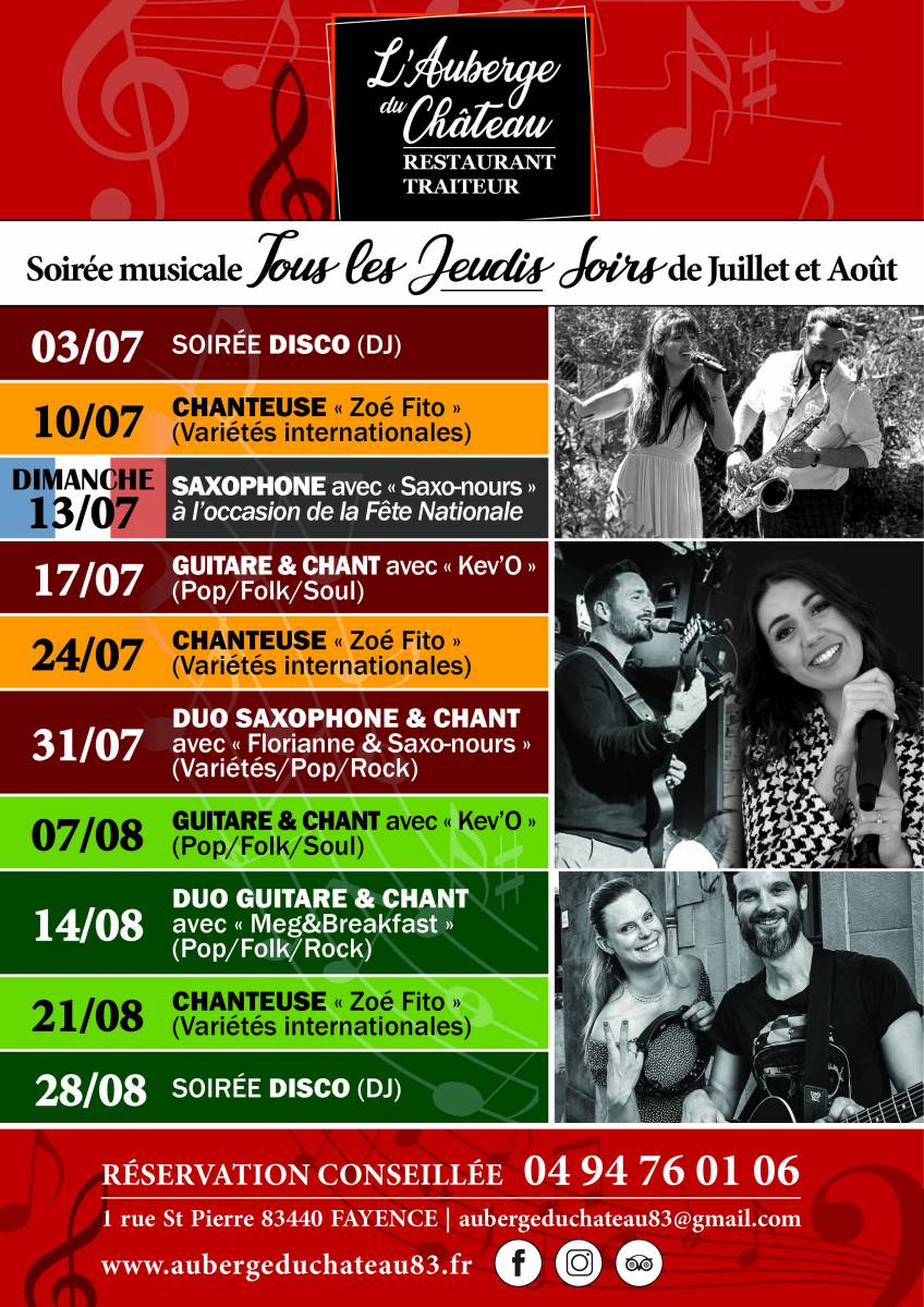Les soirées musicales à Fayence c'est aussi à L'Auberge du Château, comme chaque années, tous les jeudis soirs juillet et août